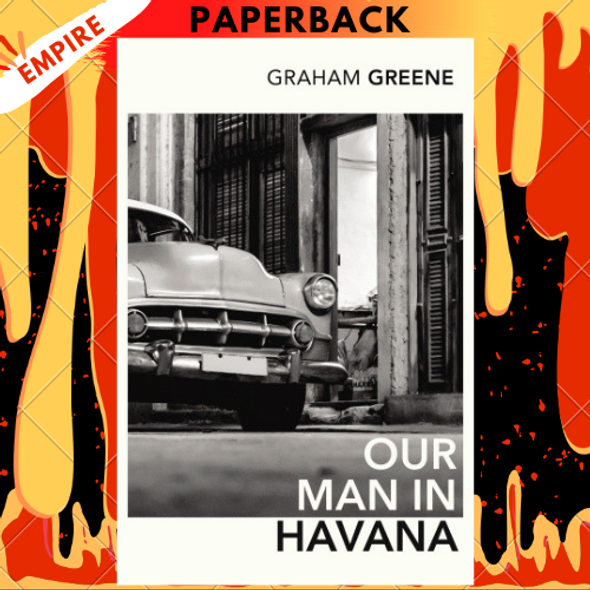 Our Man In Havana by Graham Greene