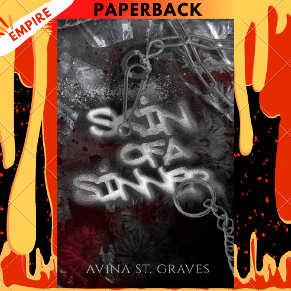 Skin of a Sinner: A Dark Childhood Best Friends Romance by Avina St. Graves