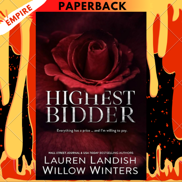 Highest Bidder Collection (Highest Bidder #1-4) by Lauren Landish, Willow Winters