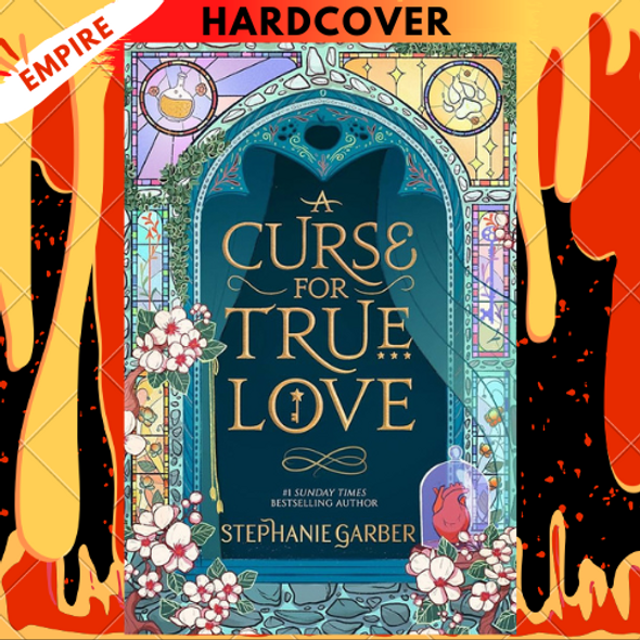 A Curse for True Love (Once Upon a Broken Heart, #3)  by Stephanie Garber