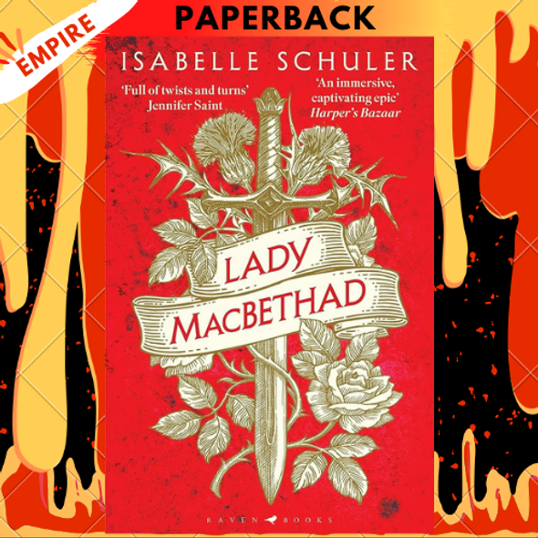 Lady MacBethad by Isabelle Schuler