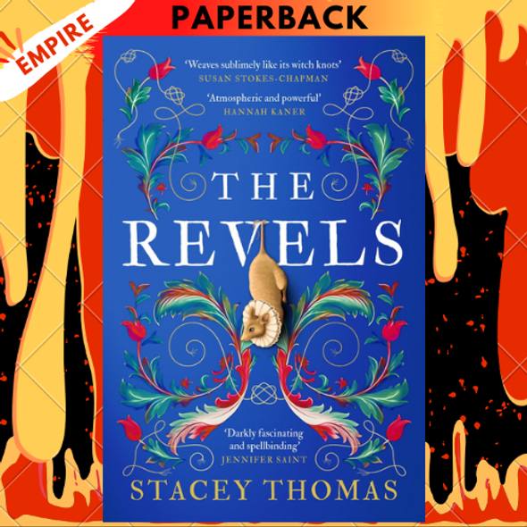 The Revels by  Stacey Thomas