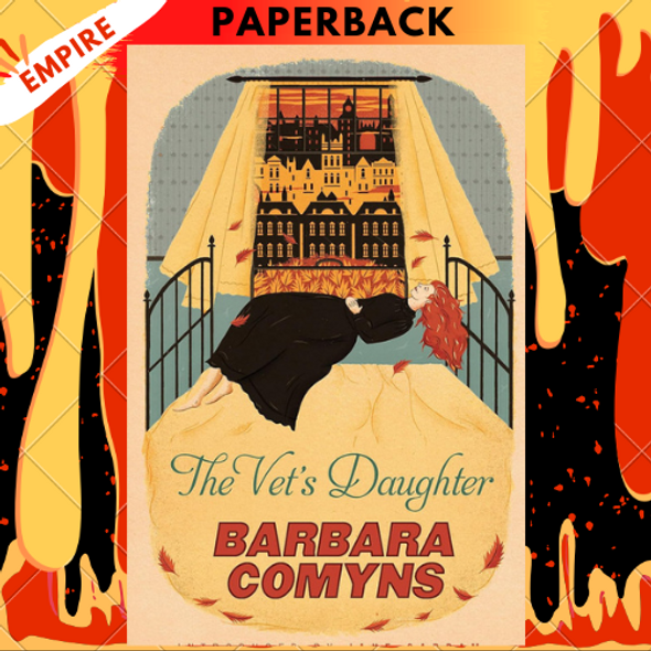 The Vet's Daughter: A Virago Modern Classic by Barbara Comyns