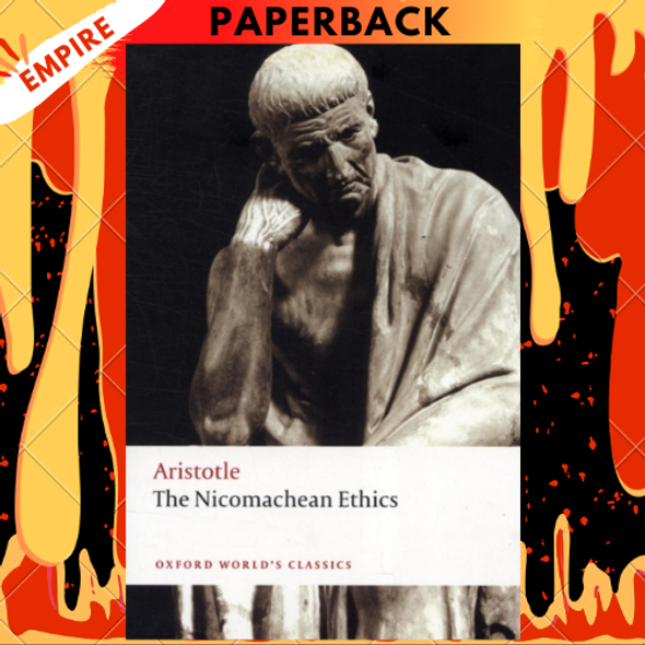 The Nicomachean Ethics - Oxford World's Classics by Aristotle