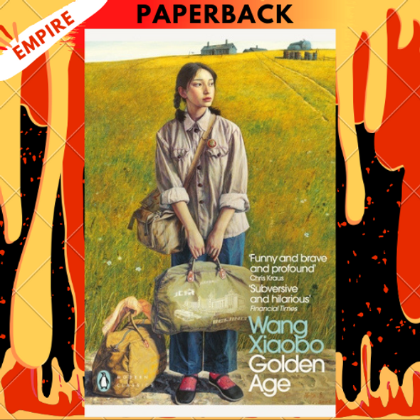 Golden Age - Penguin Modern Classics by Wang Xiaobo