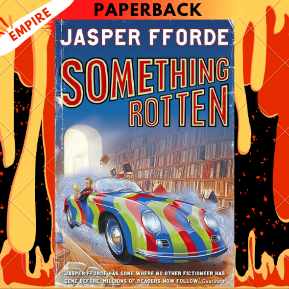 Something Rotten (Thursday Next #4) by Jasper Fforde