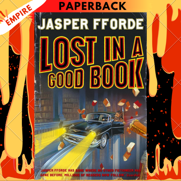 Lost in a Good Book (Thursday Next, #2) by Jasper Fforde