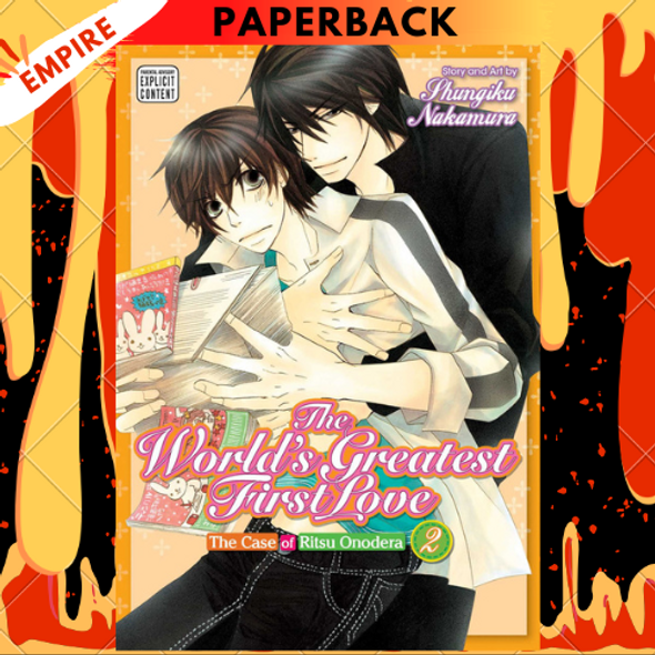 The World's Greatest First Love, Vol. 2: The Case of Ritsu Onodera by Shungiku Nakamura