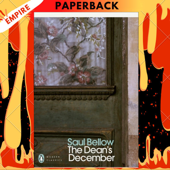 The Dean's December - Penguin Modern Classics by Saul Bellow