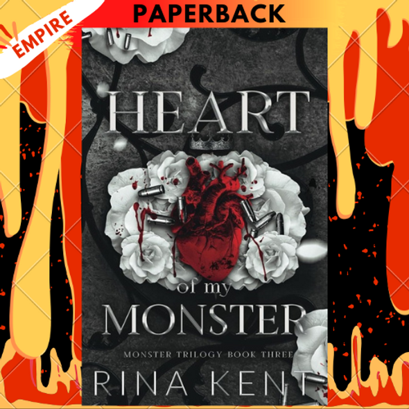 Heart of My Monster: Monster Trilogy, Book 3 by Rina Kent