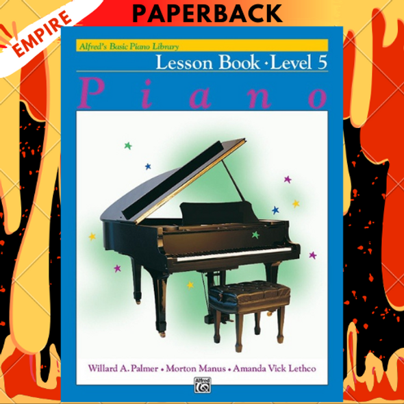 Alfred's Basic Piano Library Lesson Book 5 by Willard A. Palmer