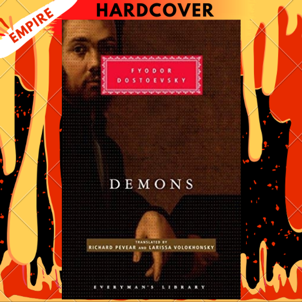 Demons - Everyman's Library Classics by Fyodor Dostoevsky