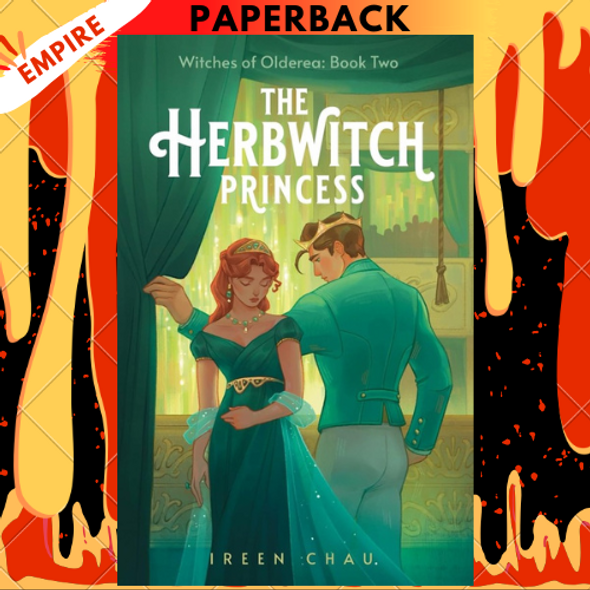 The Herbwitch Princess (Witches of Olderea, #2) by Ireen Chau