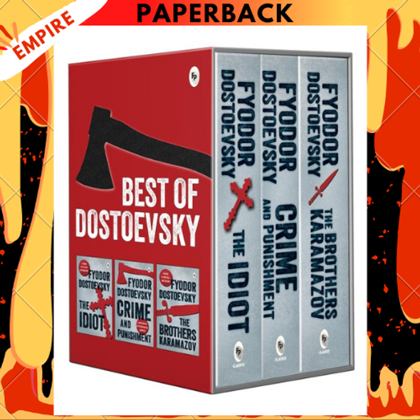 The Best of Dostoevsky Boxed Set - Timeless Masterpieces of Fyodor Dostoevsky | Crime and Punishment | The Idiot | Brothers Karamazov by Fyodor Dostoevsky