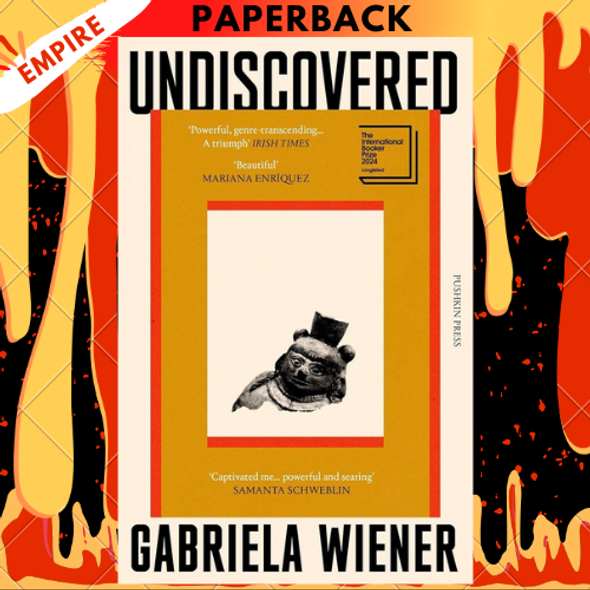 Undiscovered: A Novel by Gabriela Wiener, Julia Sanches (Translator)