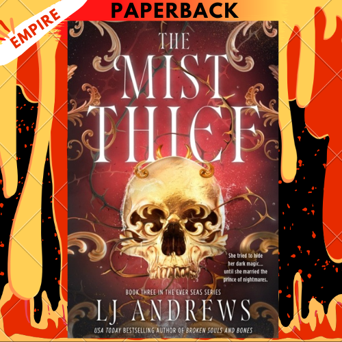 The Mist Thief (The Ever Seas #3) by L.J. Andrews
