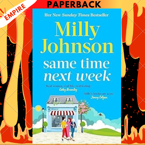 Same Time Next Week by Milly Johnson