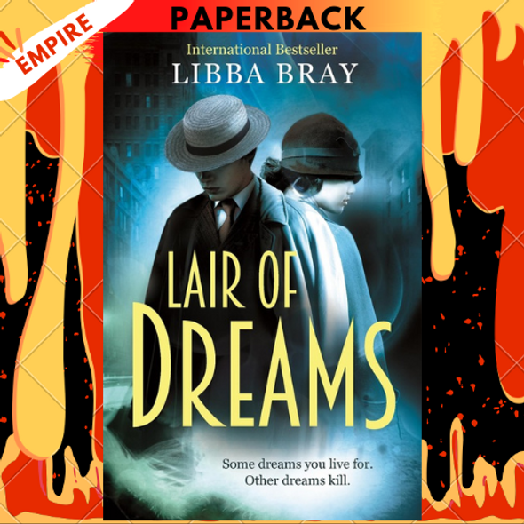 Lair of Dreams (Diviners Series #2) by Libba Bray