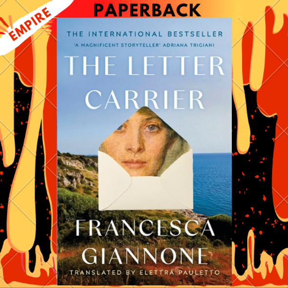 The Letter Carrier: A Novel by Francesca Giannone, Elettra Pauletto (Translator)