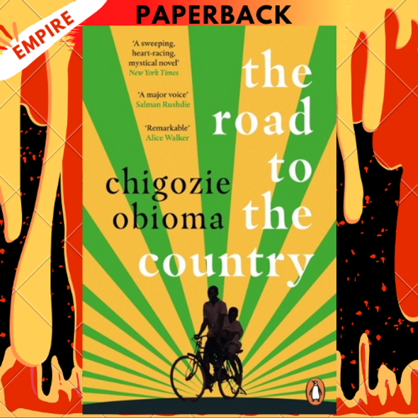 The Road to the Country by Chigozie Obioma