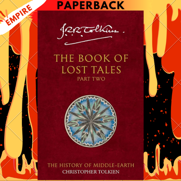 The Book of Lost Tales 2 (The History of Middle-Earth, #2) by J.R.R. Tolkien, Christopher Tolkien The Book of Lost Tales 2 (The History of Middle-Earth, #2) by J.R.R. Tolkien, Christopher Tolkien