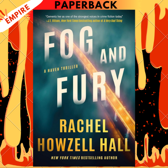 Fog and Fury (Haven Thriller, #1) by Rachel Howzell Hall
