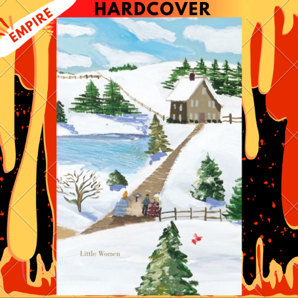 Little Women (Harper Muse Classics: Painted Editions) by Louisa May Alcott Little Women (Harper Muse Classics: Painted Editions) by Louisa May Alcott