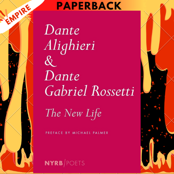 The New Life (New York Review Books Classics) by Dante Alighieri