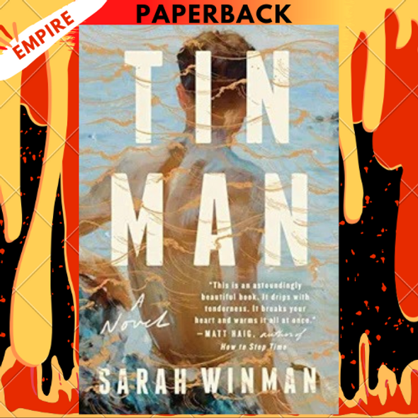 Tin Man by Sarah Winman (G.P. Putnam's Sons) Tin Man by Sarah Winman (G.P. Putnam's Sons)