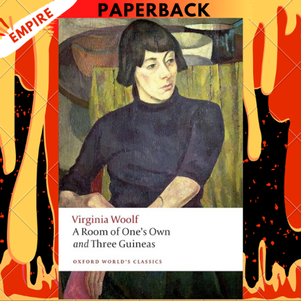 A Room of One's Own and Three Guineas by Virginia Woolf A Room of One's Own and Three Guineas by Virginia Woolf