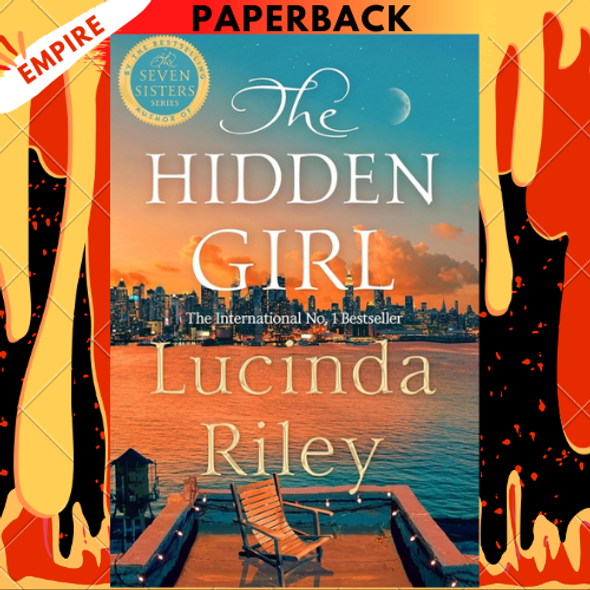 The Hidden Girl by Lucinda Riley, Harry Whittaker The Hidden Girl by Lucinda Riley, Harry Whittaker