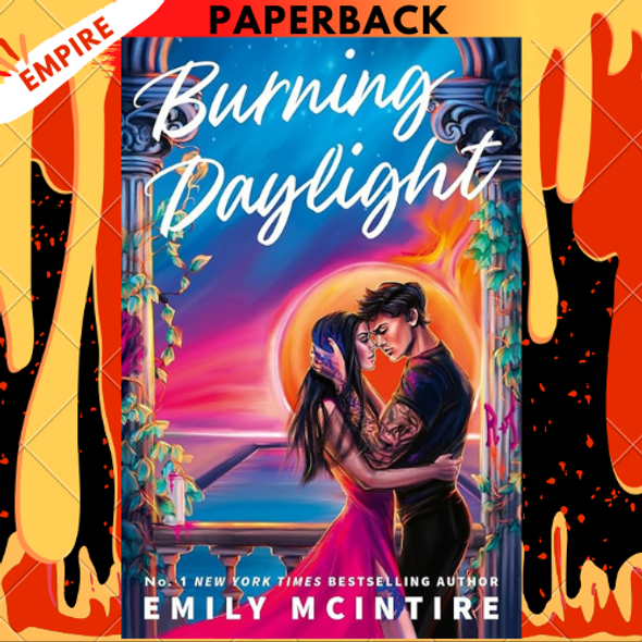 Burning Daylight by Emily McIntire Burning Daylight by Emily McIntire