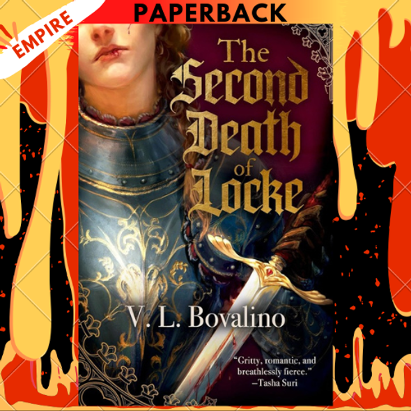 The Second Death of Locke  (The Hand and the Heart, #1) by V. L. Bovalino The Second Death of Locke  (The Hand and the Heart, #1) by V. L. Bovalino