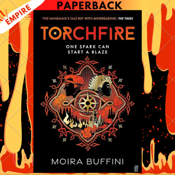 Torchfire by Moira Buffini Torchfire by Moira Buffini