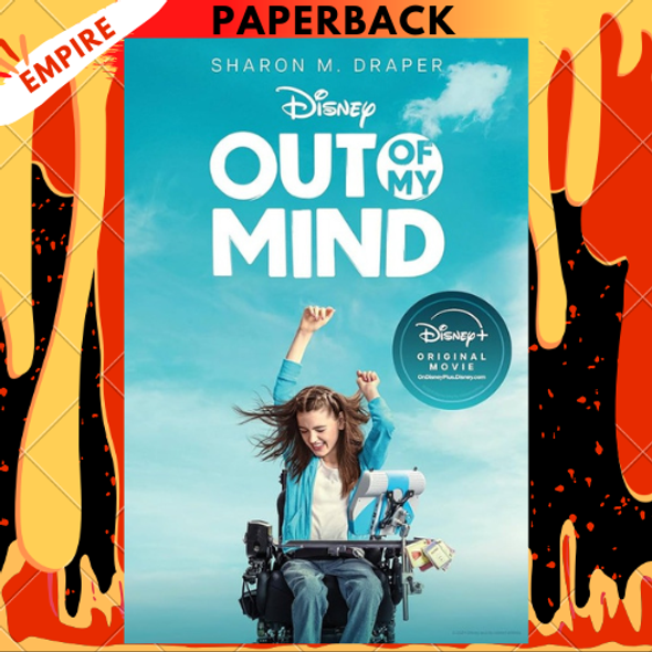 Out of My Mind: Disney+ Original Movie Tie-in Edition by Sharon M. Draper Out of My Mind: Disney+ Original Movie Tie-in Edition by Sharon M. Draper