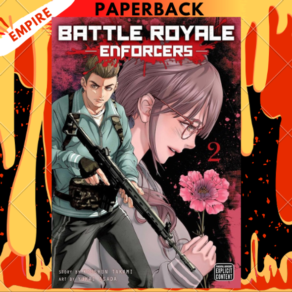 Battle Royale: Enforcers, Vol. 2 by Koushun Takami, Yukai Asada (Artist)
