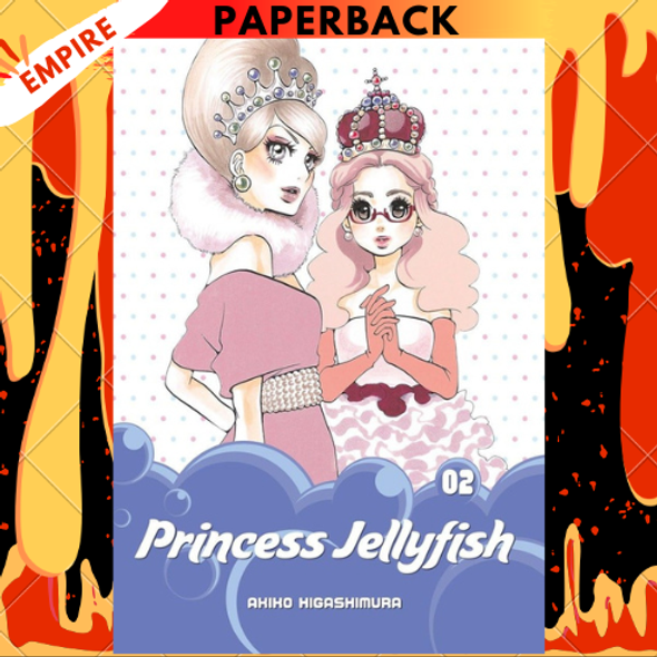 Princess Jellyfish, Volume 2 by Akiko Higashimura Princess Jellyfish, Volume 2 by Akiko Higashimura