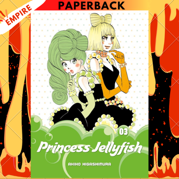 Princess Jellyfish, Volume 3 by Akiko Higashimura Princess Jellyfish, Volume 3 by Akiko Higashimura