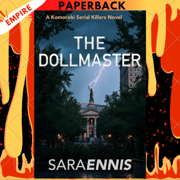 The Dollmaster: A Sequel to the Dollhouse by Sara Ennis The Dollmaster: A Sequel to the Dollhouse by Sara Ennis