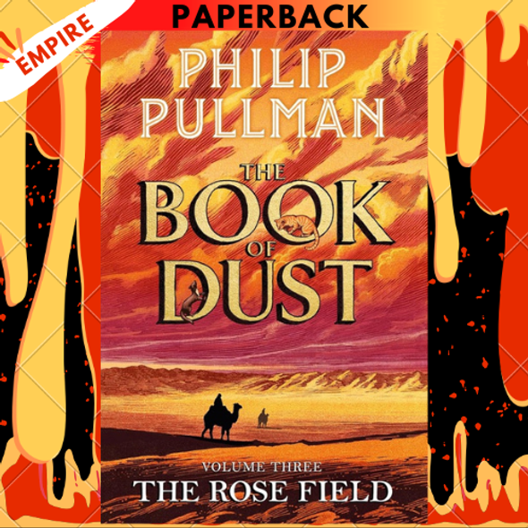 The Rose Field (The Book of Dust, #3) by Philip Pullman