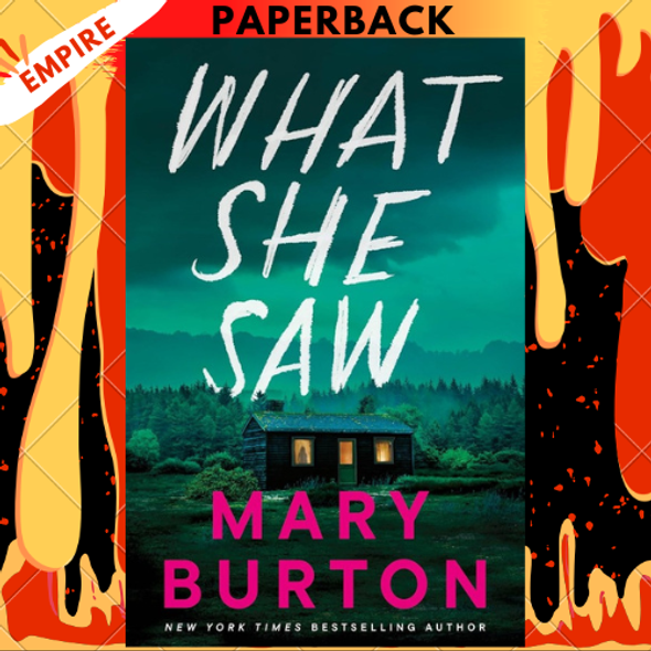 What She Saw by Mary Burton