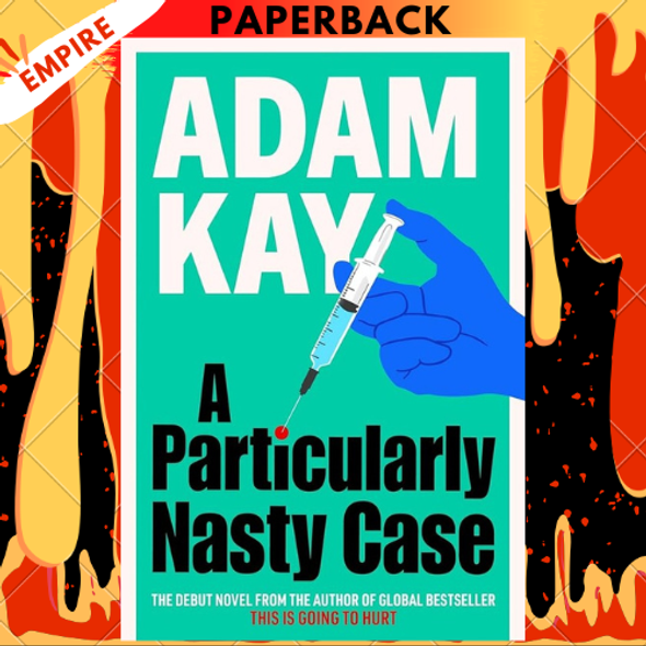 A Particularly Nasty Case: The Fastest-Selling Debut Thriller of 2025 by Adam Kay