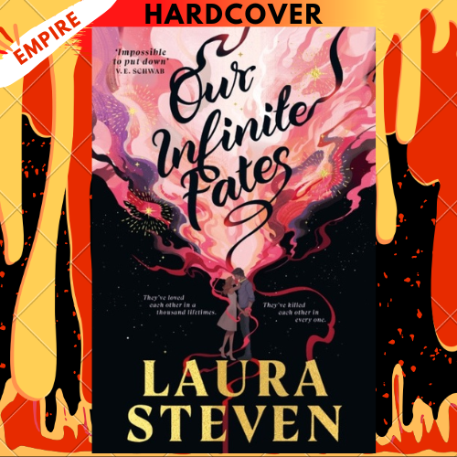 Our Infinite Fates By  Laura Steven
