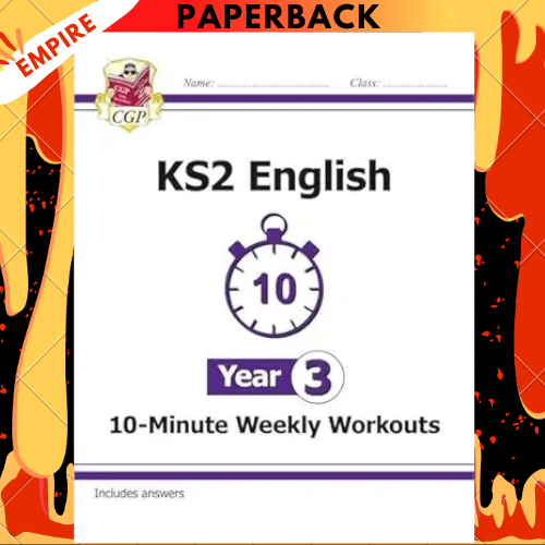 KS2 Year 3 English 10-Minute Weekly Workouts By CGP Books