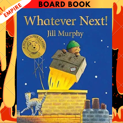 Whatever Next! By Murphy, Jill