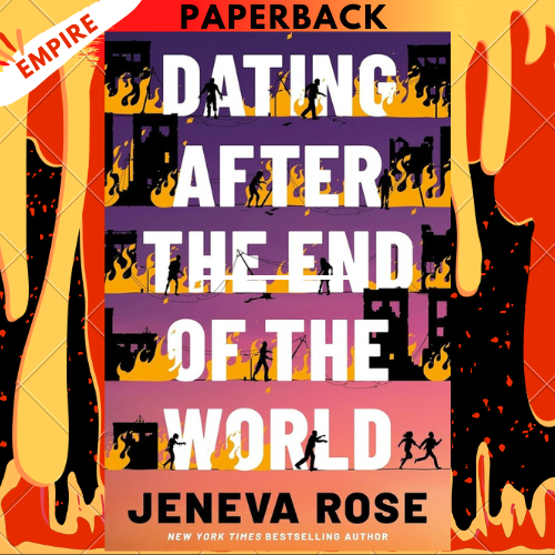 Dating After the End of the World by Jeneva Rose