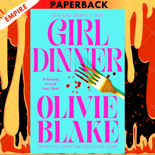 Girl Dinner: A Novel by Olivie Blake