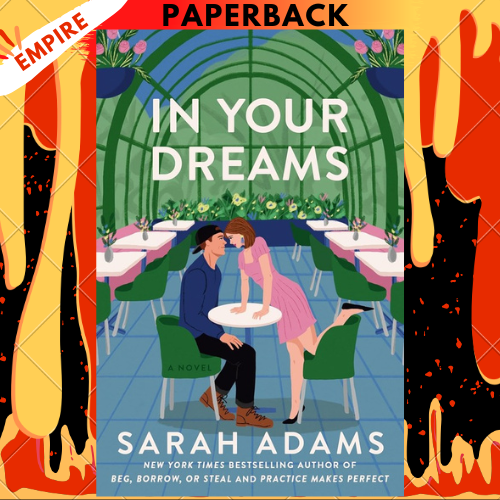 In Your Dreams (When in Rome, #4) by Sarah Adams