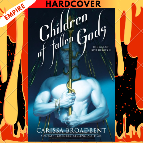 Children of Fallen Gods (The War of Lost Hearts, #2)  by Carissa Broadbent