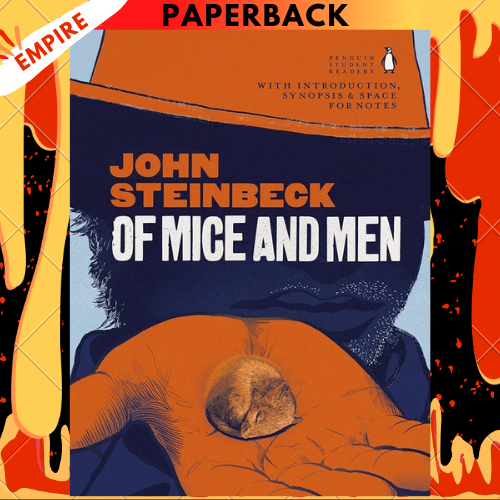 Of Mice and Men - Penguin Classics by John Steinbeck